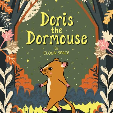 Doris The Dormouse, Brand New Show Alert!